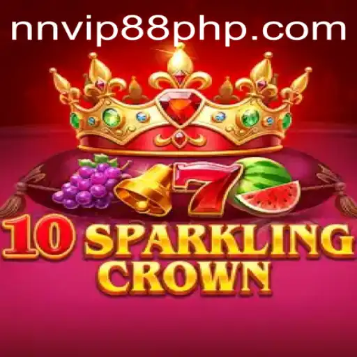 Exploring the World of 10SparklingCrown: A Deep Dive into Gameplay and Current Trends