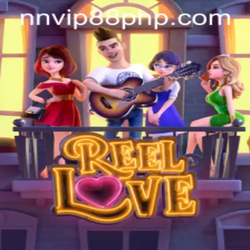 Experience The Thrill with ReelLove at NNVIP88.COM