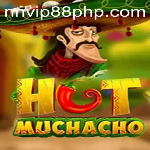 Unveiling the Exciting World of HotMuchacho: A Game with NNVIP88.COM