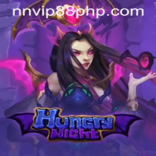 Discover the Thrilling World of HungryNight: An Exciting Gaming Experience